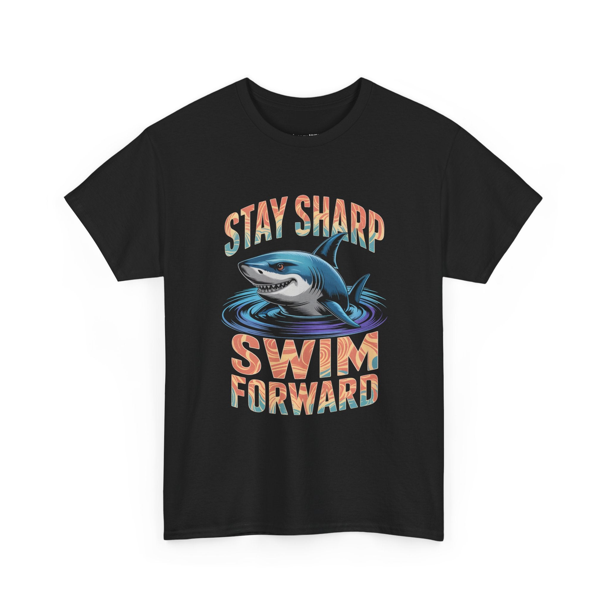 Stay Sharp Swim Forward Shark T-Shirt