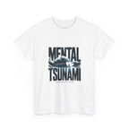 Mental Tsunami T-Shirt