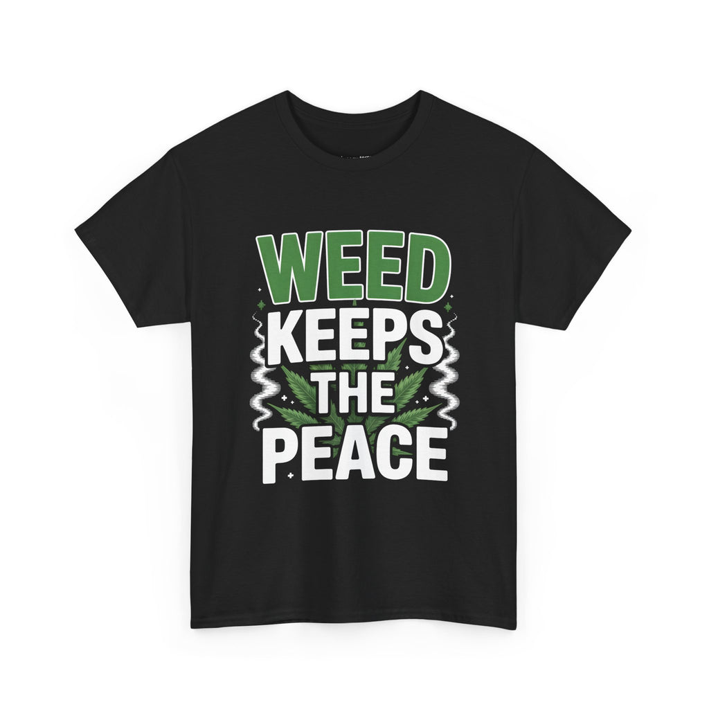 Weed Keeps The Peace T-Shirt