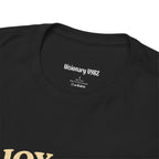Joy Is An Act Of Resistance T-Shirt