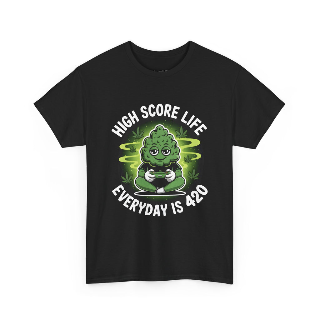 Everyday is 420 High Score Life T-Shirt