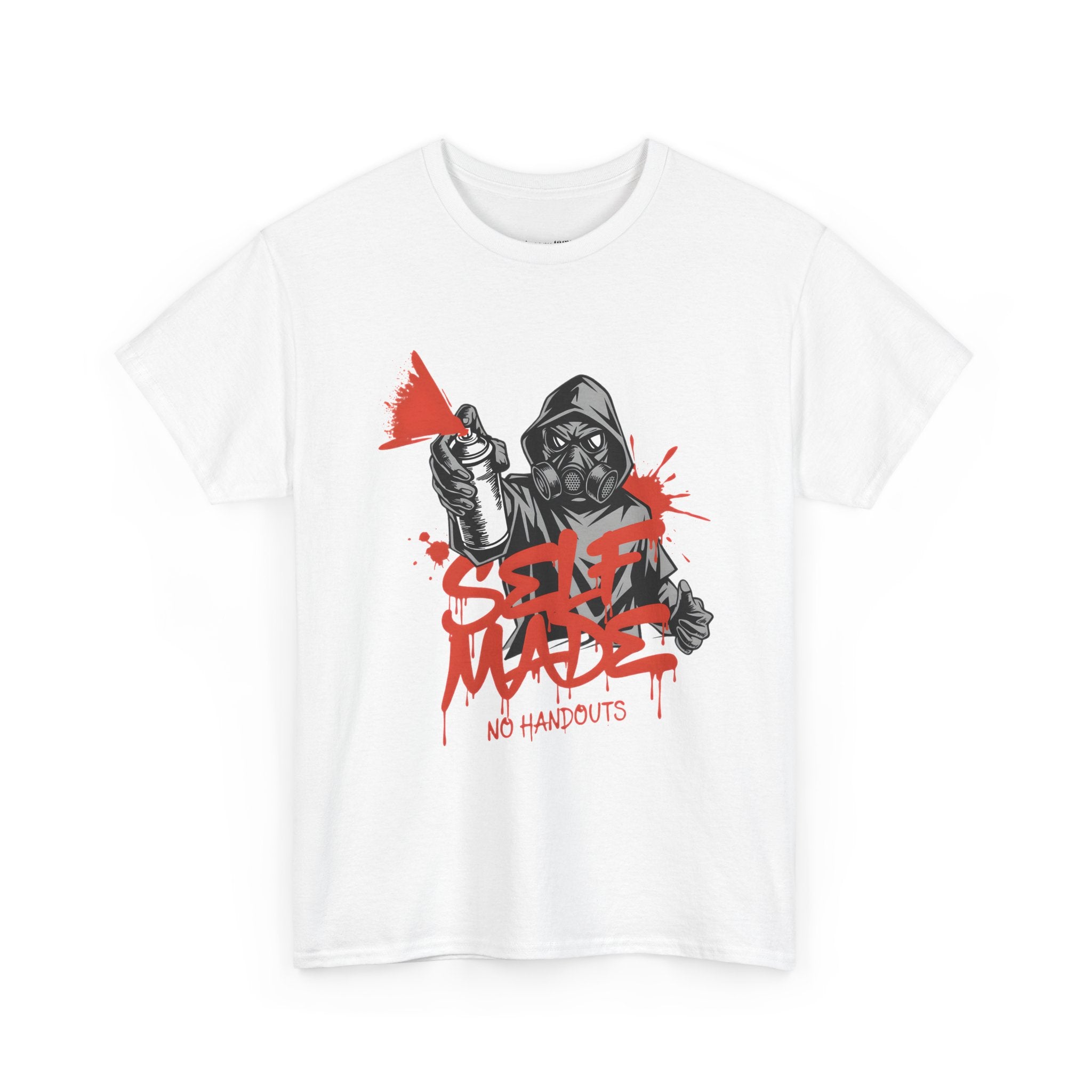 Self Made No Handouts T-Shirt