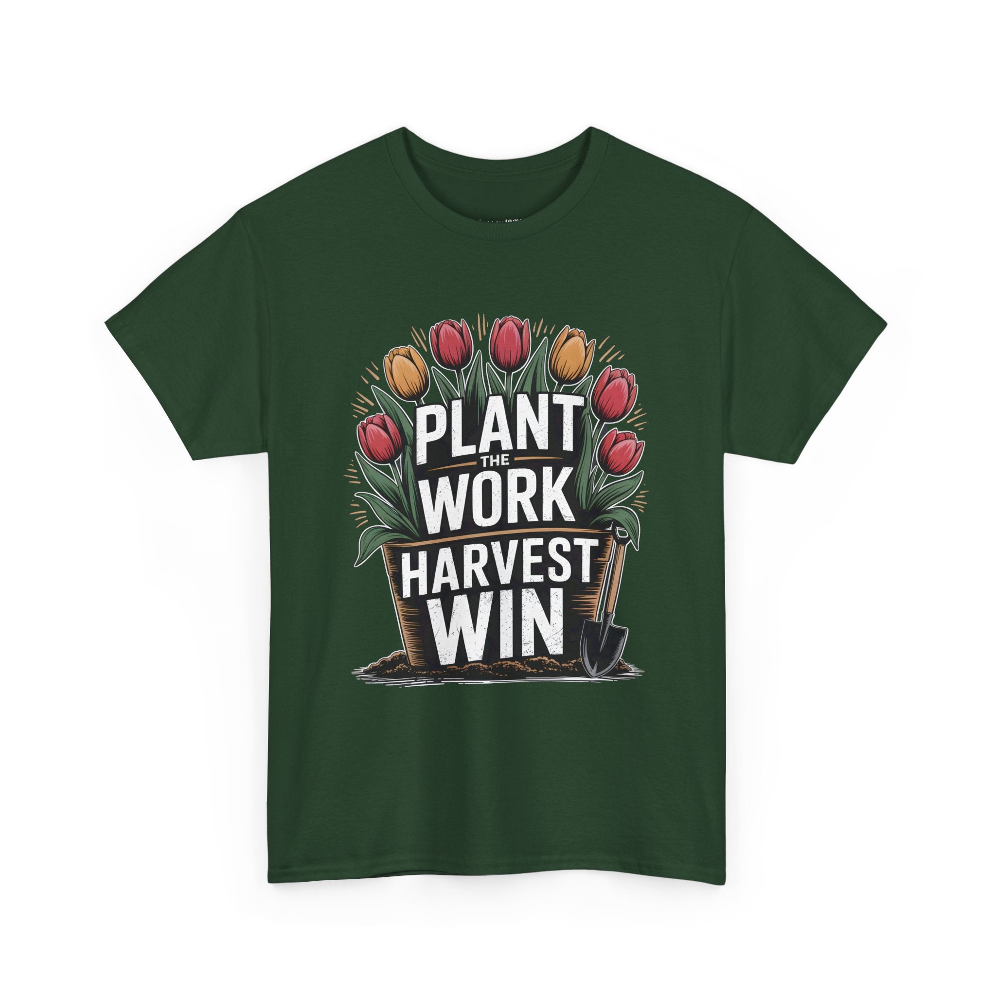 Plant Work Harvest Win T-Shirt