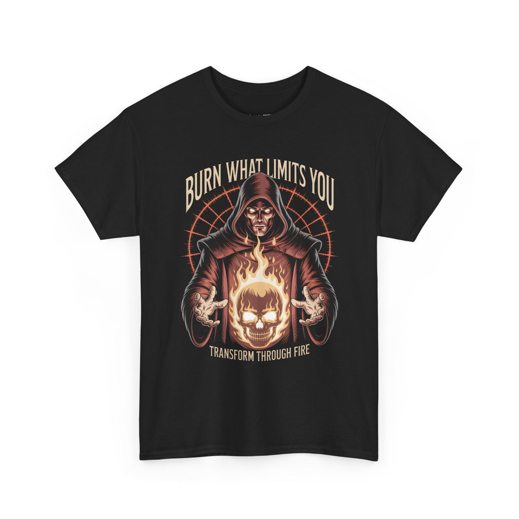 Burn What Limits You T-Shirt