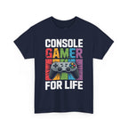 Console Gamer For Life T-Shirt