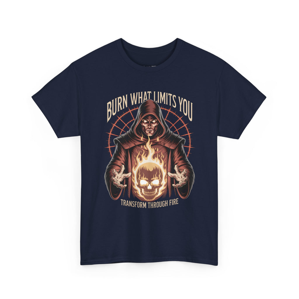 Burn What Limits You T-Shirt