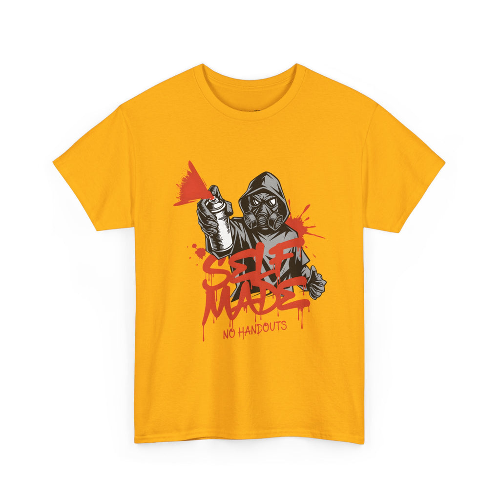 Self Made No Handouts T-Shirt