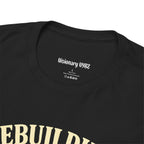Rebuilding Stronger Than Before Teddy Bear T-Shirt