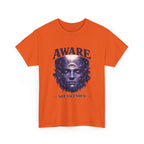 Aware Not Ascended T-Shirt